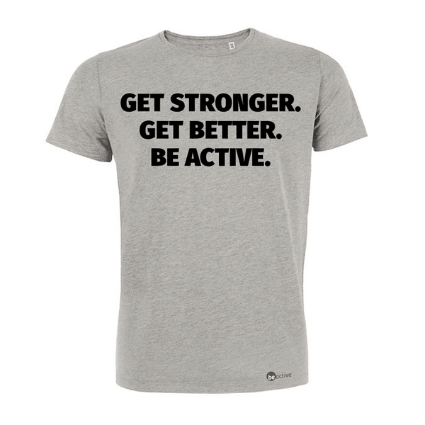 Get stronger. Get better. Be Active. - Herren