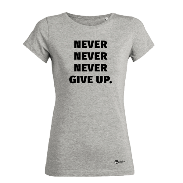 Never, never, never give up - Damen